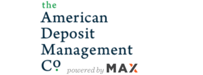 Max is proud to power The American Deposit Management Co.